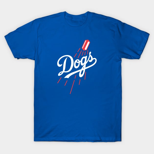 Dodger Dogs - Blue T-Shirt by KFig21